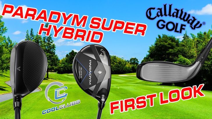 Boost Your Golf Game with Callaway’s Paradym Super Hybrid – Discover the Power of Keywords