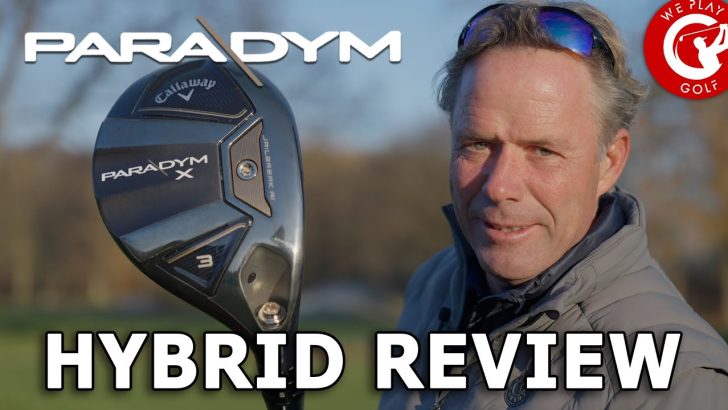 Callaway Paradym Hybrid Review: Discover the Most Elegant Hybrid for 2023